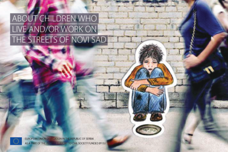 About the Children who Live and/or Work on the Streets of Novi Sad