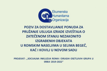 Poziv za dostavljanje ponuda za postupak ozakonjenja u romskim naseljima u selima Begeč, Kać i Kovilj u Novom Sadu