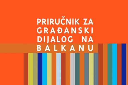 Priručnik za građanski dijalog na Balkanu