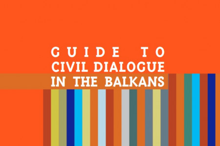 Guide to Civil Dialogue in the Balkans