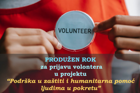 Produžen rok za prijavu volontera u projektu “Podrška u zaštiti i humanitarna pomoć ljudima u pokretu”