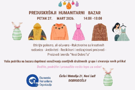 Pozivamo vas na Preduskr&scaron;nji dvori&scaron;ni humanitarni bazar u EHO-u!